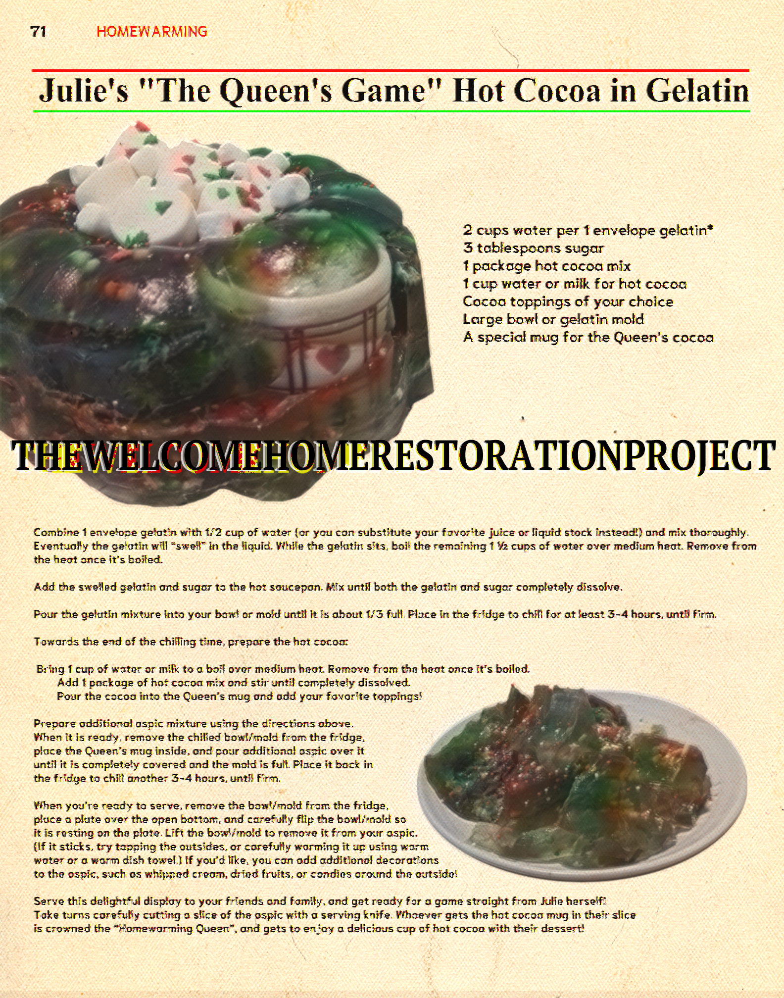 A homewarming spread of 'Julie's the Queen's Game Hot Cocoa in Gelatin'